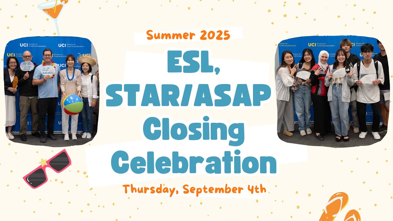 ESL, STAR/ASAP Closing Celebration | Summer 2025