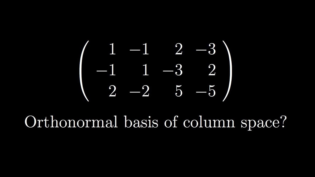 Which is an orthonormal basis? - GRE Mathematics Subject Test
