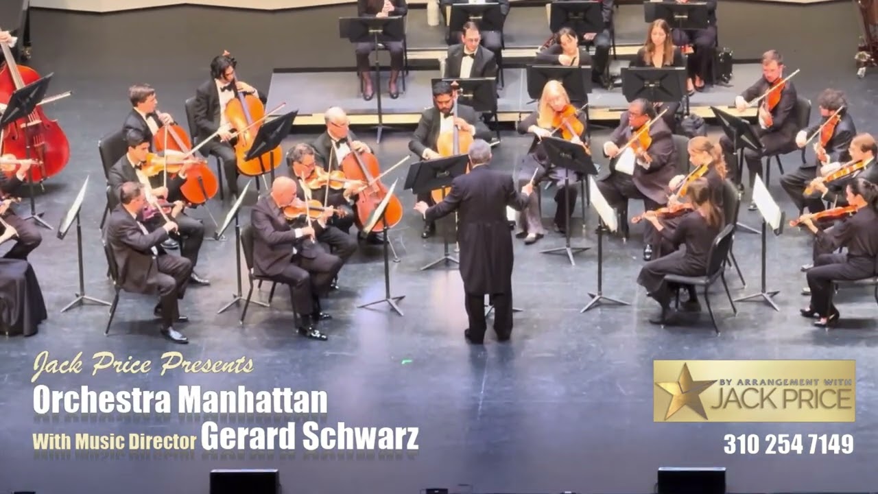 Jack Price Presents Orchestra Manhattan with Gerard Schwarz 
