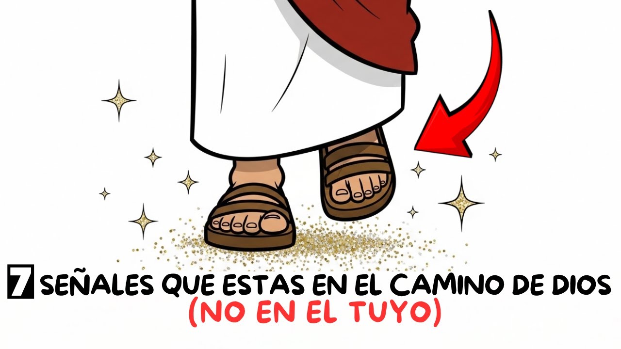 7 Señales De Que Estás en el Camino De Dios (No El Tuyo)