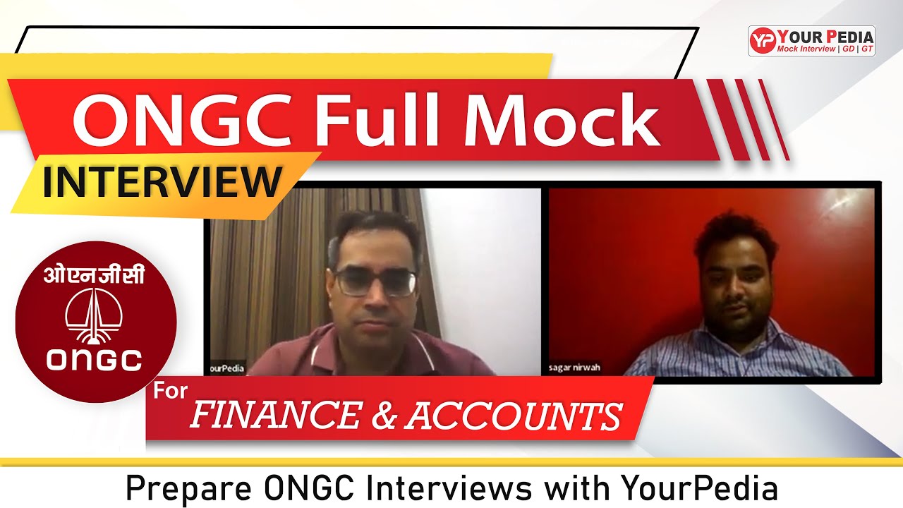 ONGC Full Mock Interview for Finance & Accounts | Prepare ONGC interviews with YourPedia