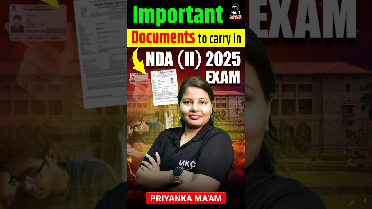 NDA 2 2025 Exam Documents List | Must Carry in Exam Hall#nda2025