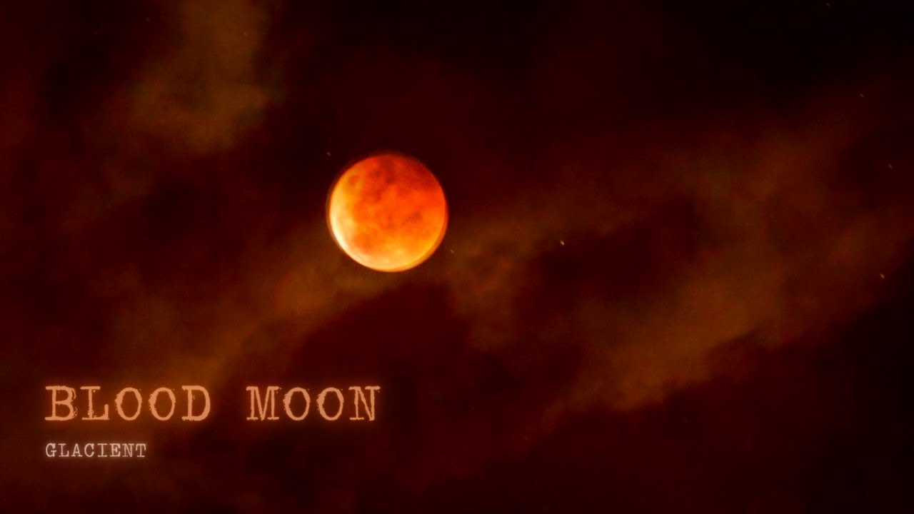 Blood Moon (slow and cold dark ambient)