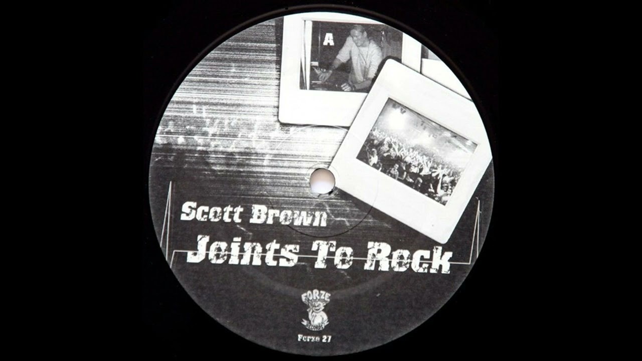 Scott Brown - Joints To Rock