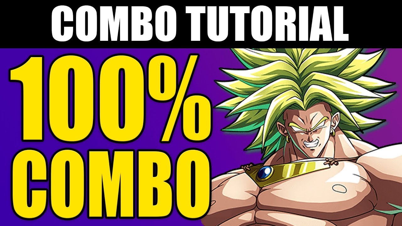 Dragon Ball FighterZ - BROLY 100% Combo Tutorial - Easy!