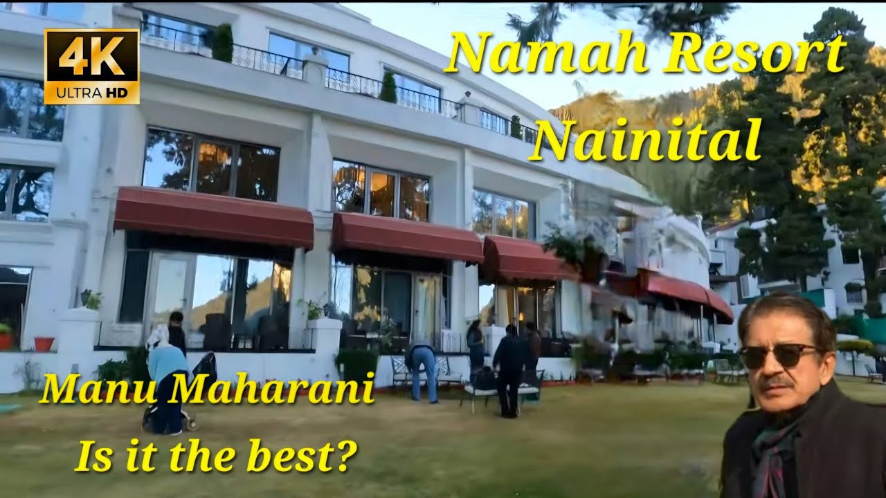 Отель Namah (Manu Maharani) в Найнаитале #nainital #namahresort #travel #nainitalresort #raddisson