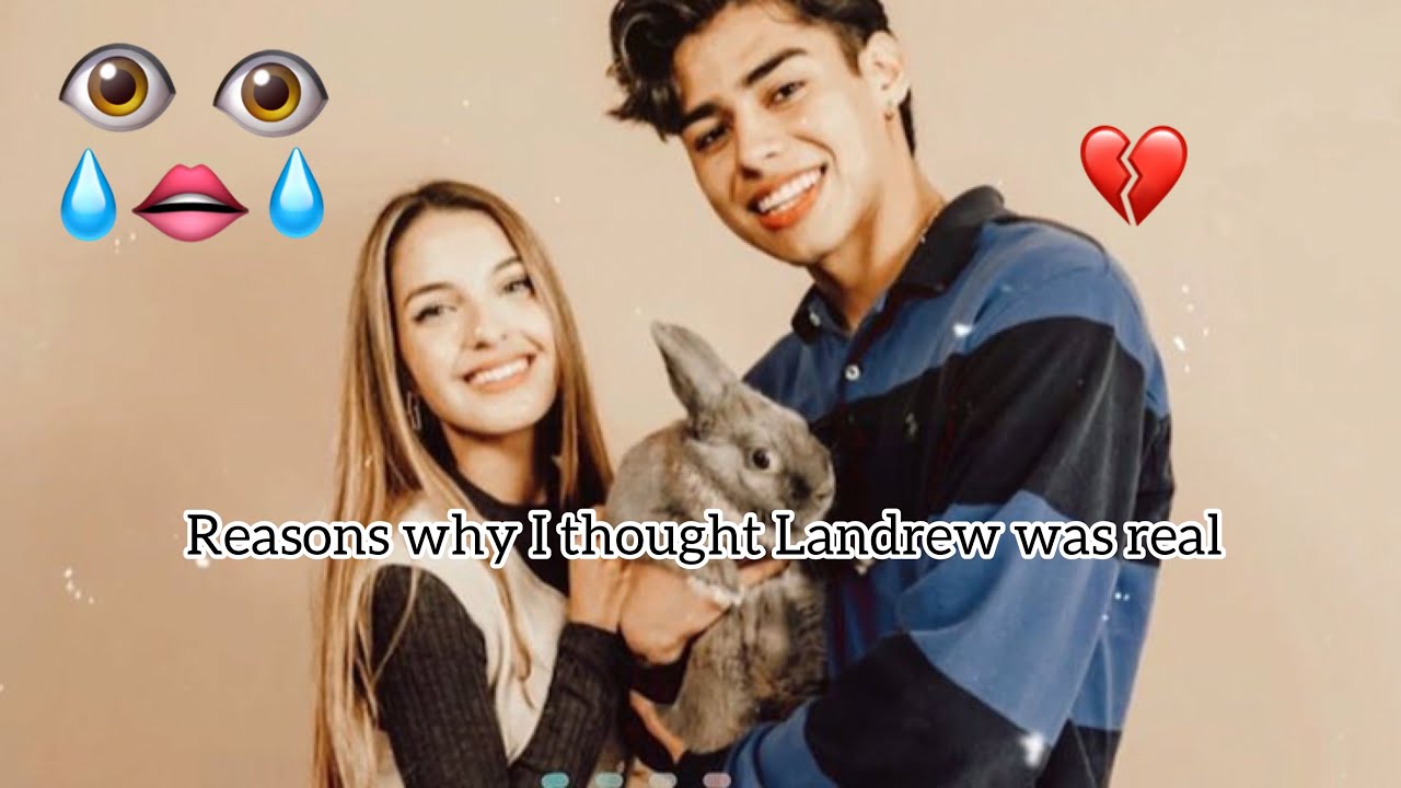 Reasons Why I Thought LANDREW Was True
