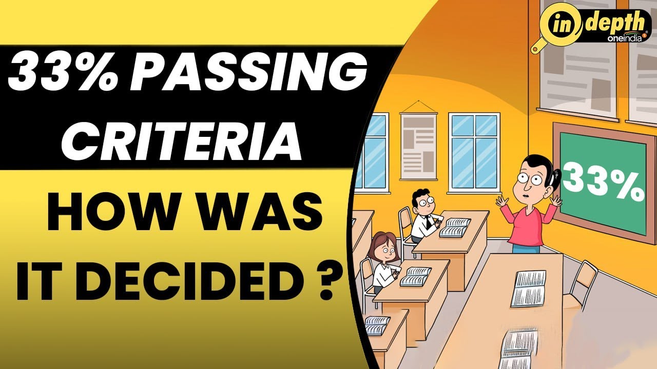 Why is 33% the minimum passing criteria in our schools and exams ? | In Depth