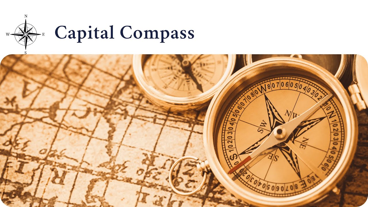Capital Compass - Intro to the Series