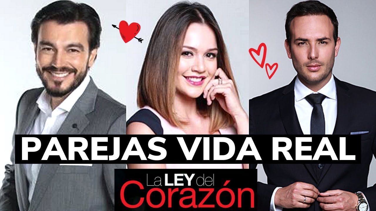 LA LEY DEL CORAZON PAREJAS EN LA VIDA REAL