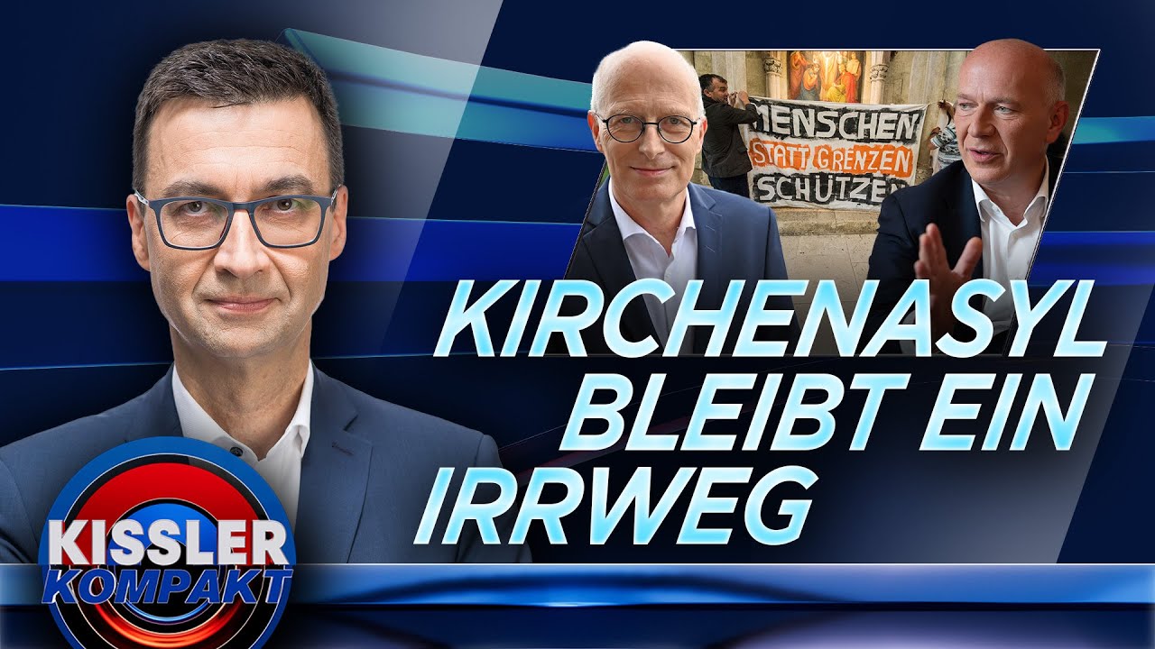 Kirchenasyl: Biblischer Schutz oder moralischer Missbrauch? | KISSLER Kompakt 29.07.2025