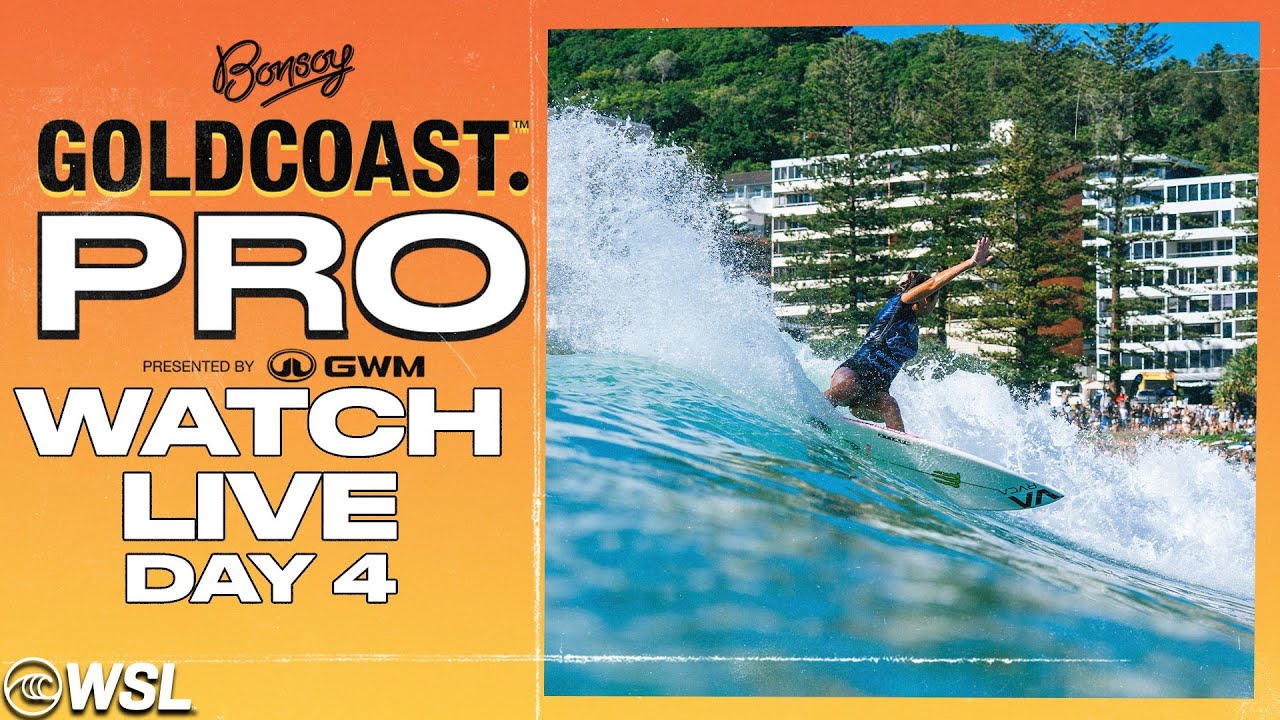 🔴 LIVE - Bonsoy Gold Coast Pro presented by GWM 2025 - Day 4