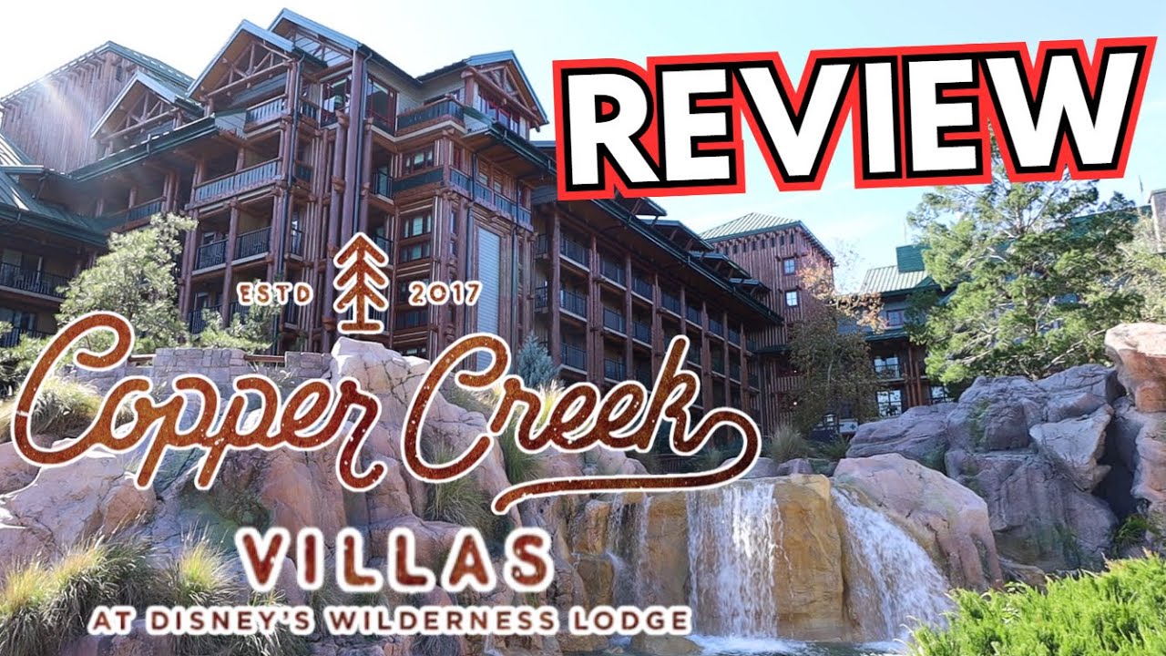 Copper Creek Villas at Disney's Wilderness Lodge | Review