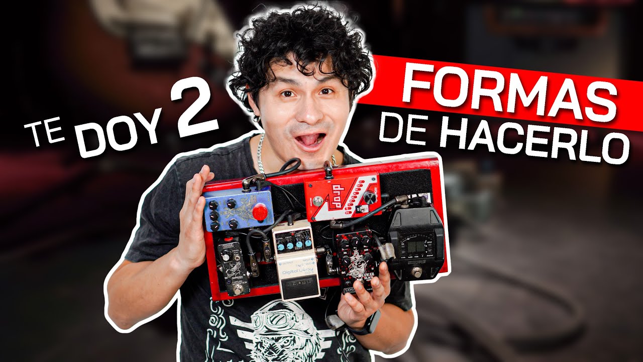 Cómo armar PEDALBOARD con pedales analógicos