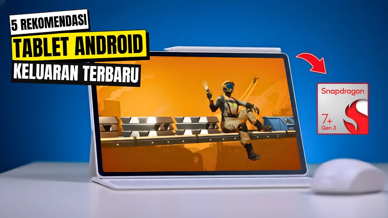 5 REKOMENDASI TABLET KELUARAN TERBARU AKHIR TAHUN 2025
