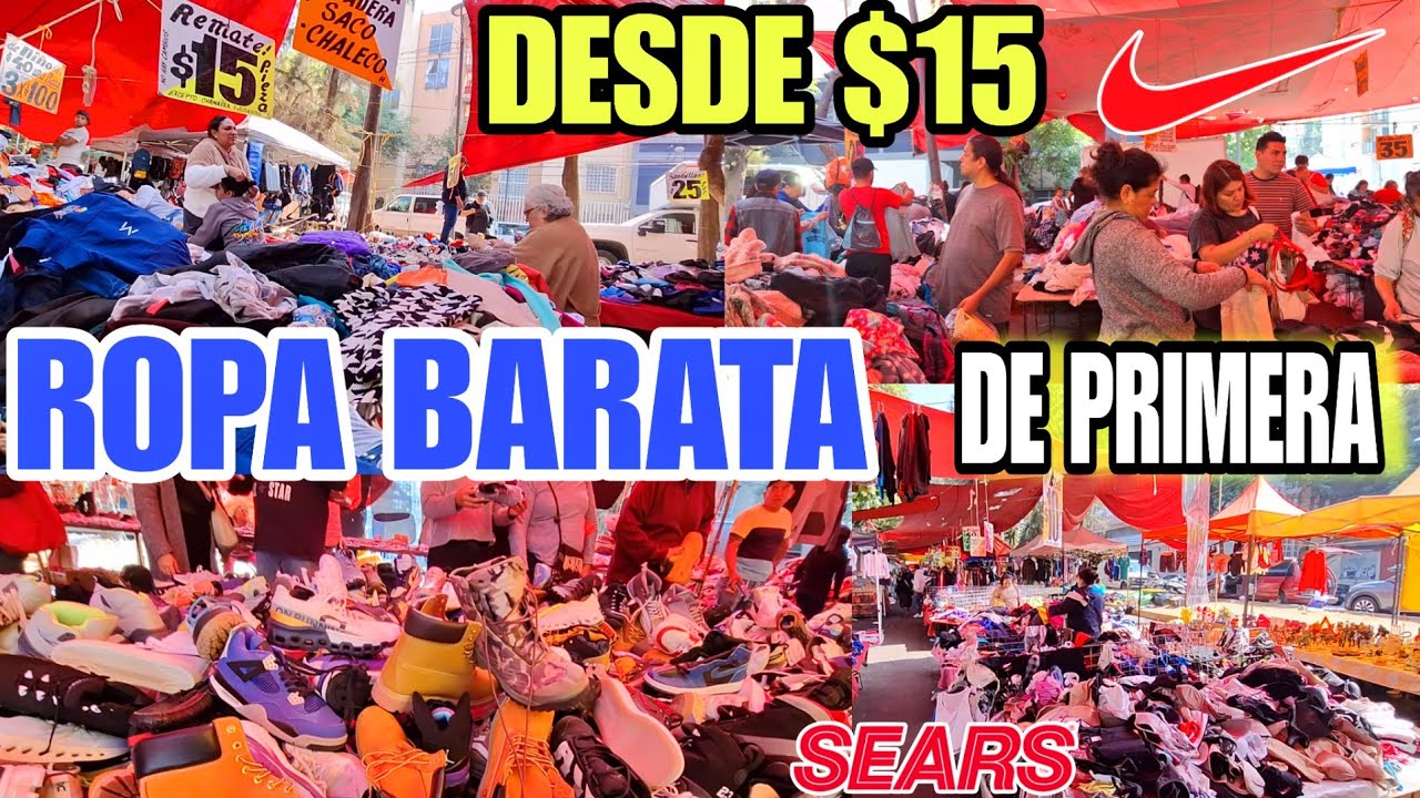 Precios DE LOCURA: ROPA DE SEARS, NIKE, ADIDAS DESDE $15, Aquí SE SURTEN REVENDEDORES TIANGUIS CDMX