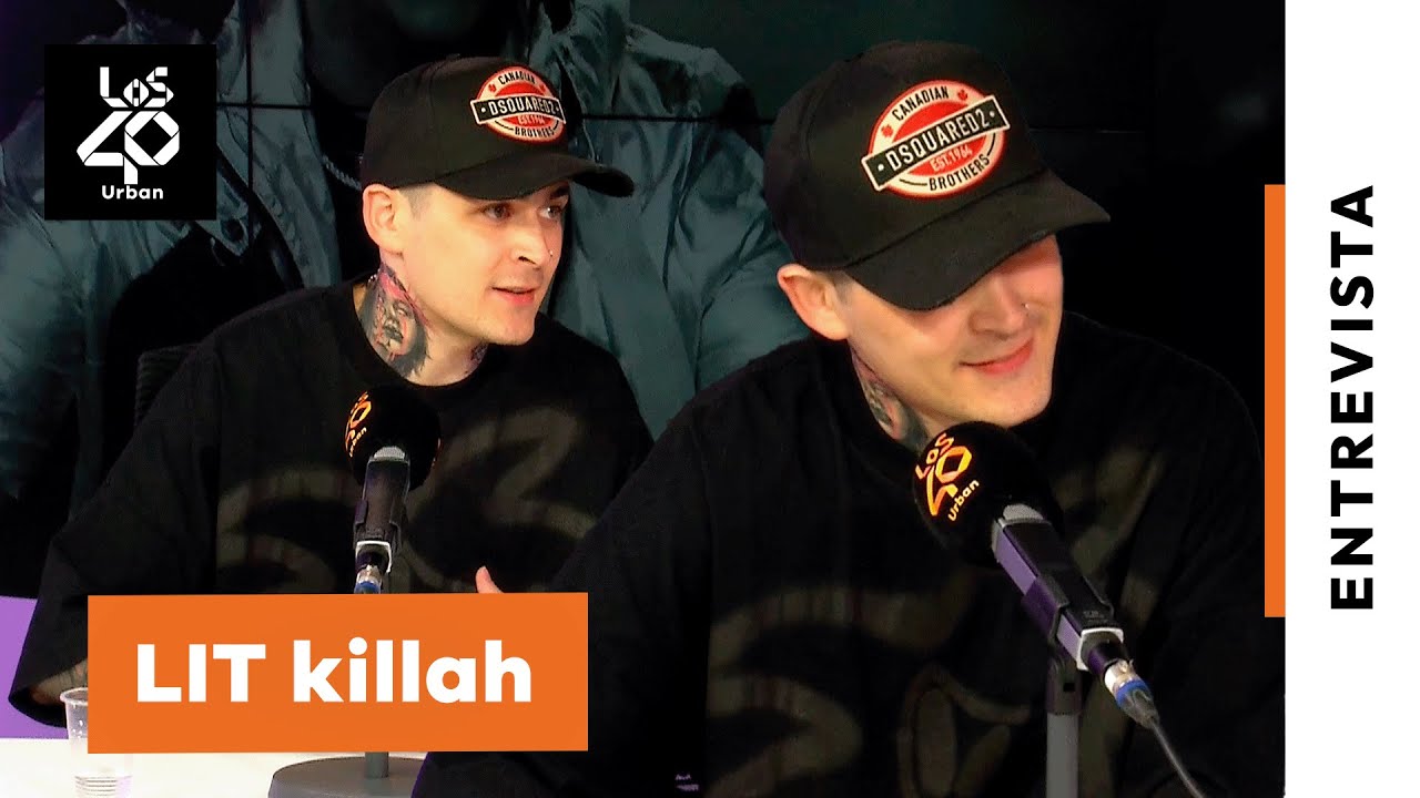 LIT KILLAH: visita a España, 'Los del Espacio' y lo que pasó en 'La Velada del Año 3' | LOS40 Urban