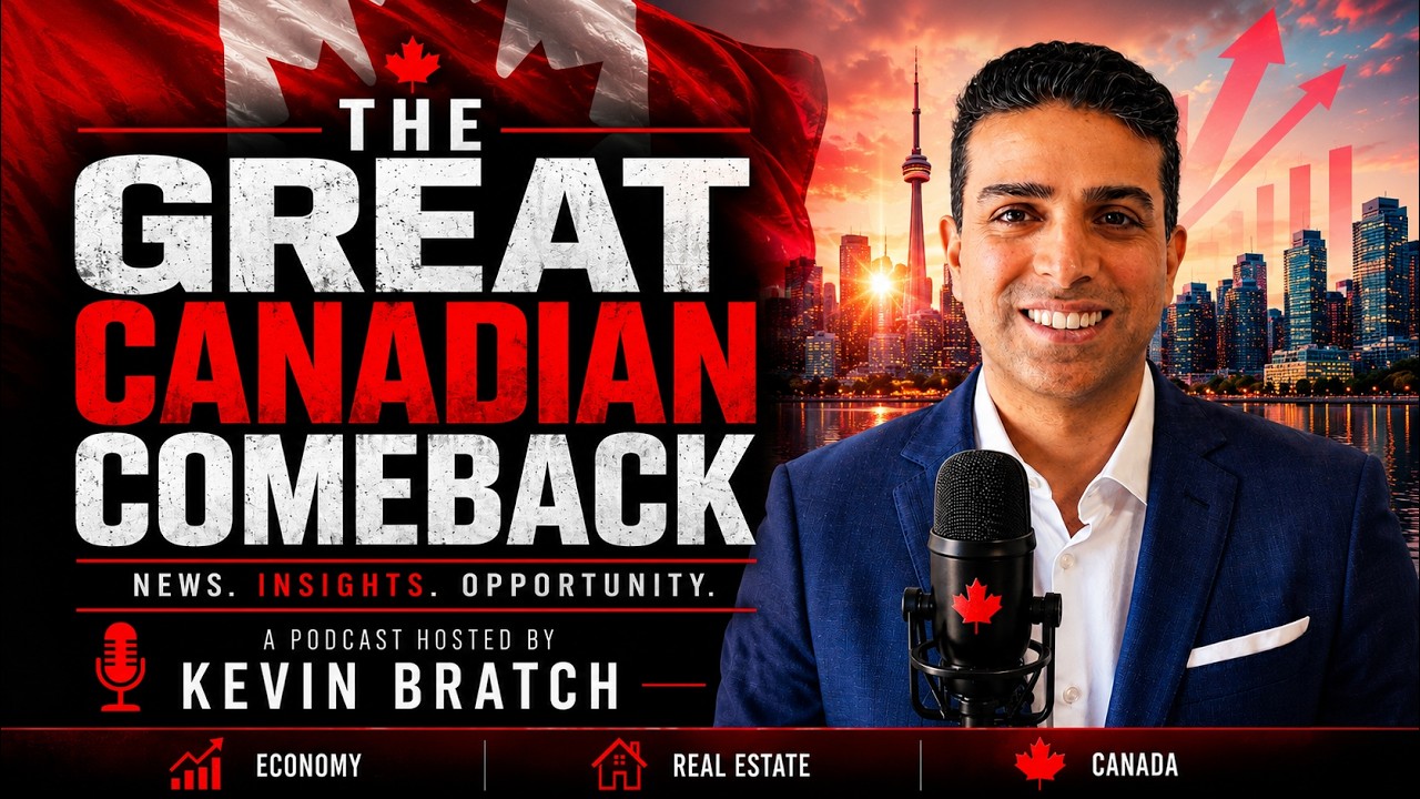 Is Now the Right Time to Buy Real Estate in Canada? | The Great Canadian Comeback