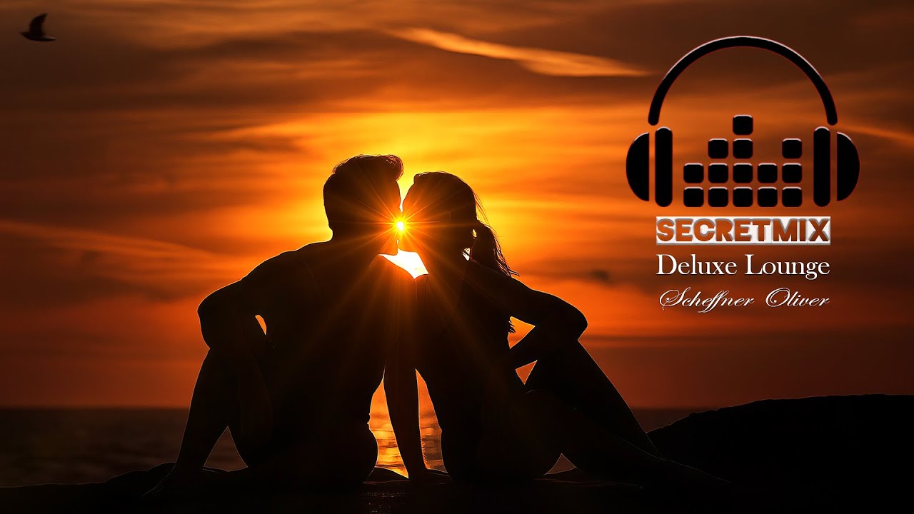 Moments of Love (secretmix) Ambient Chillout Lounge Relaxing Music (Deluxe Lounge)