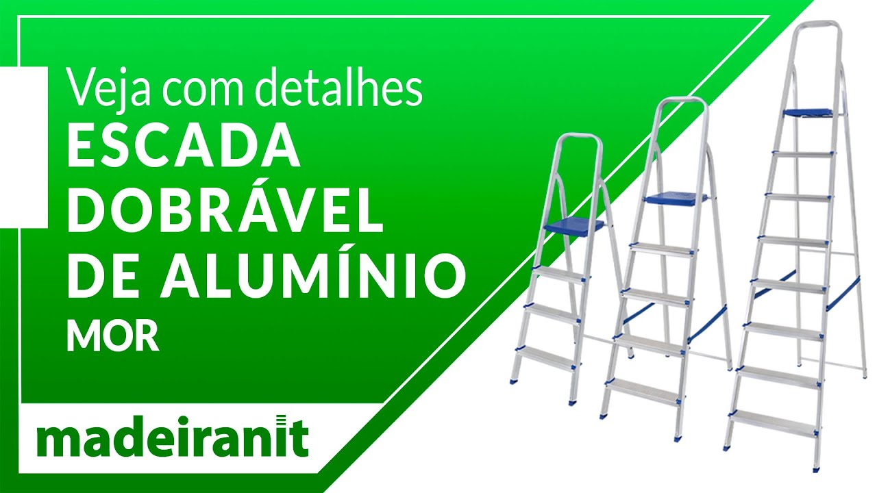 Veja com Detalhes Escada Dobrável de Alumínio Mor aqui na Madeiranit!