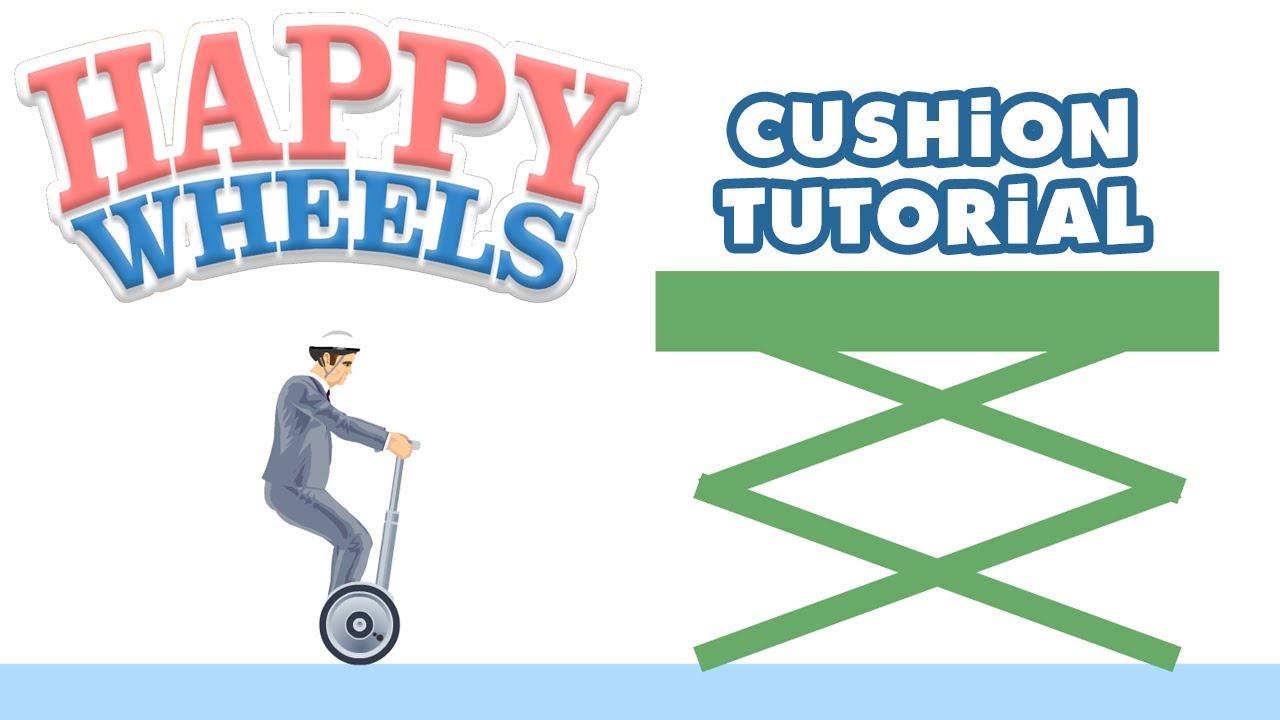 Happy Wheels - Cushion Tutorial