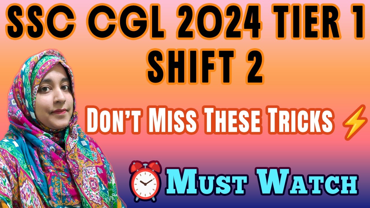 SSC CGL 2024 Tier 1 Shift 2 Paper Solved 🔥 Real Questions + Smart Tricks & Concepts