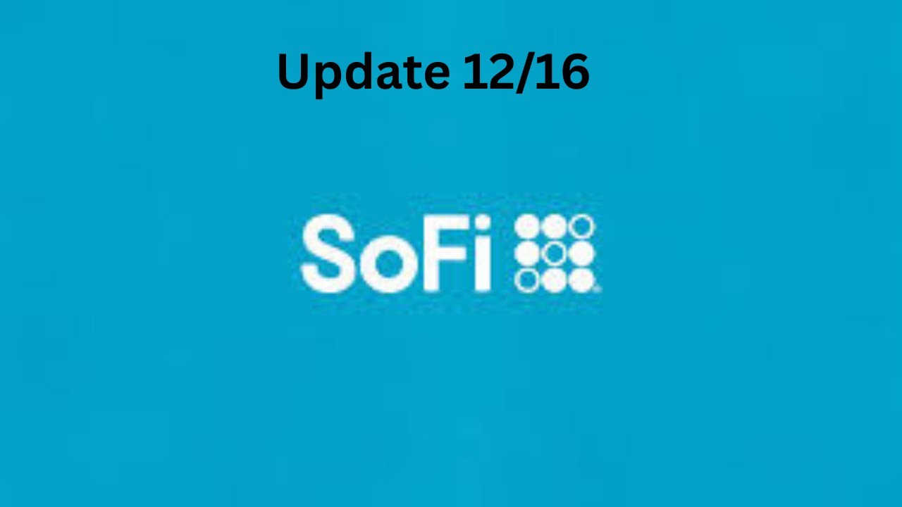 Прогноз цены SOFI/Обновление от 16.12 | Скоро резкий рост? 38 долларов к февралю?!