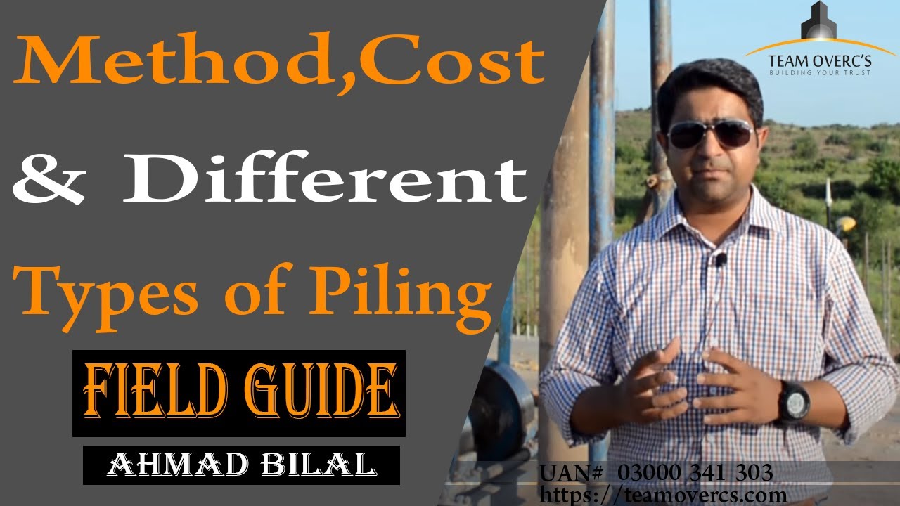 Piling method and cost during house construction - Islamabad field guide