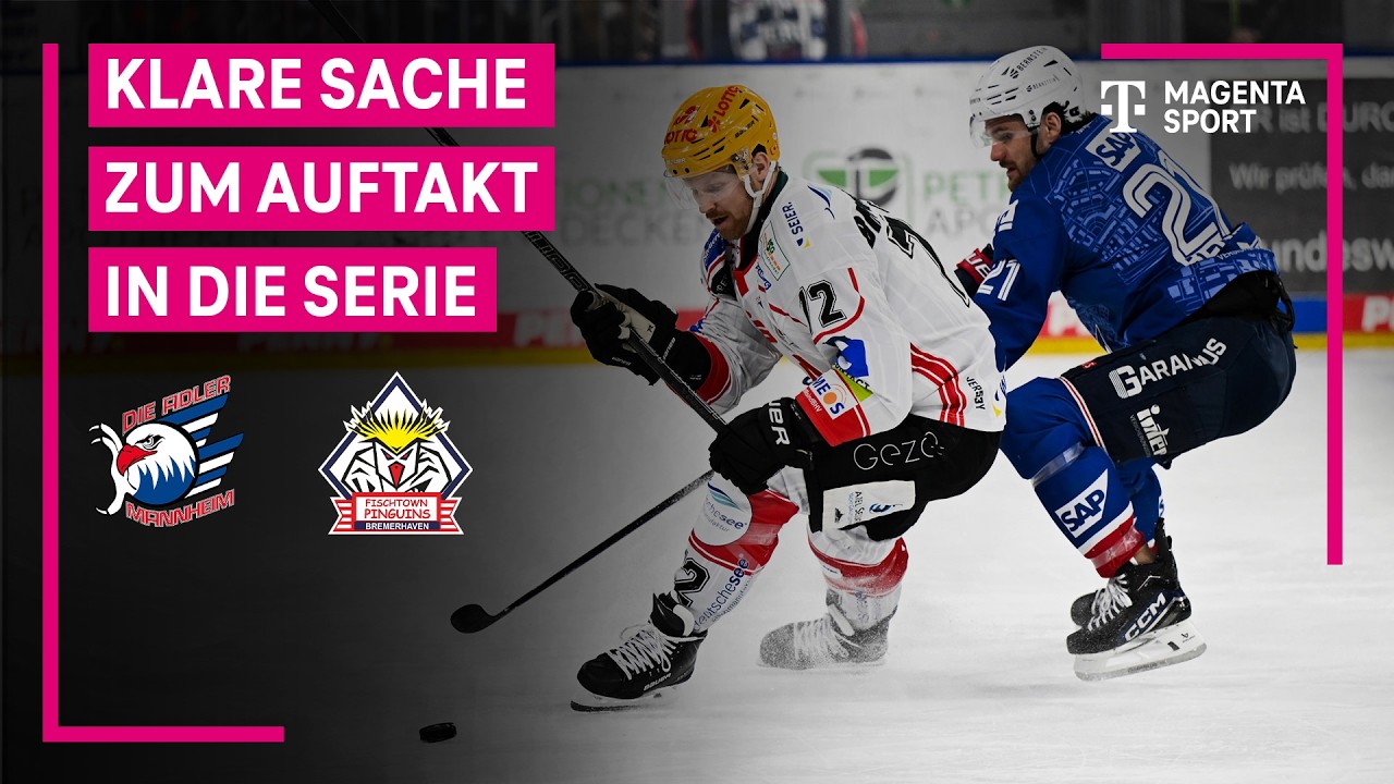 Adler Mannheim - Pinguins Bremerhaven | PENNY DEL Playoffs, Viertelfinale | MAGENTA SPORT