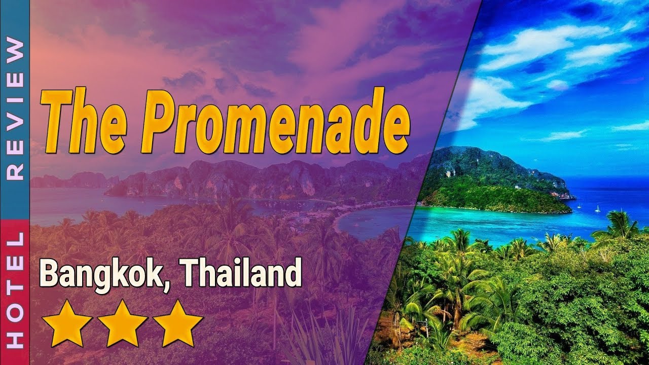 The Promenade hotel review | Hotels in Bangkok | Thailand Hotels