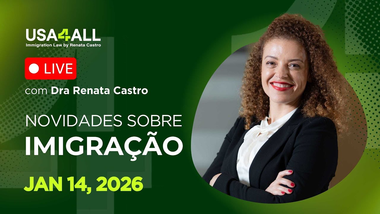 Novidades sobre imigração - AO VIVO 14 DE JANEIRO DE 2026