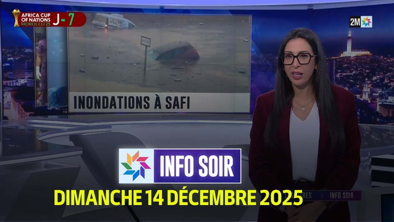 Info soir : Dimanche 14 D&eacute;cembre 2025