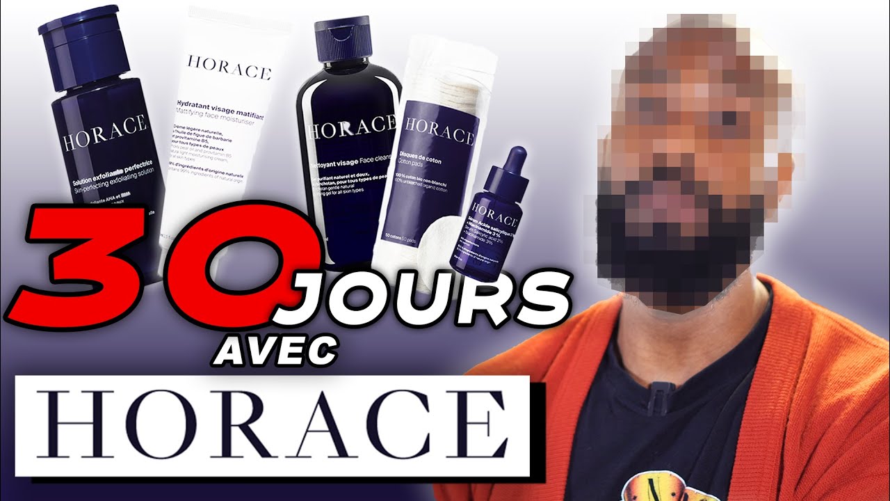 30 JOURS AVEC HORACE  ( peeling, niacinamide etc... )