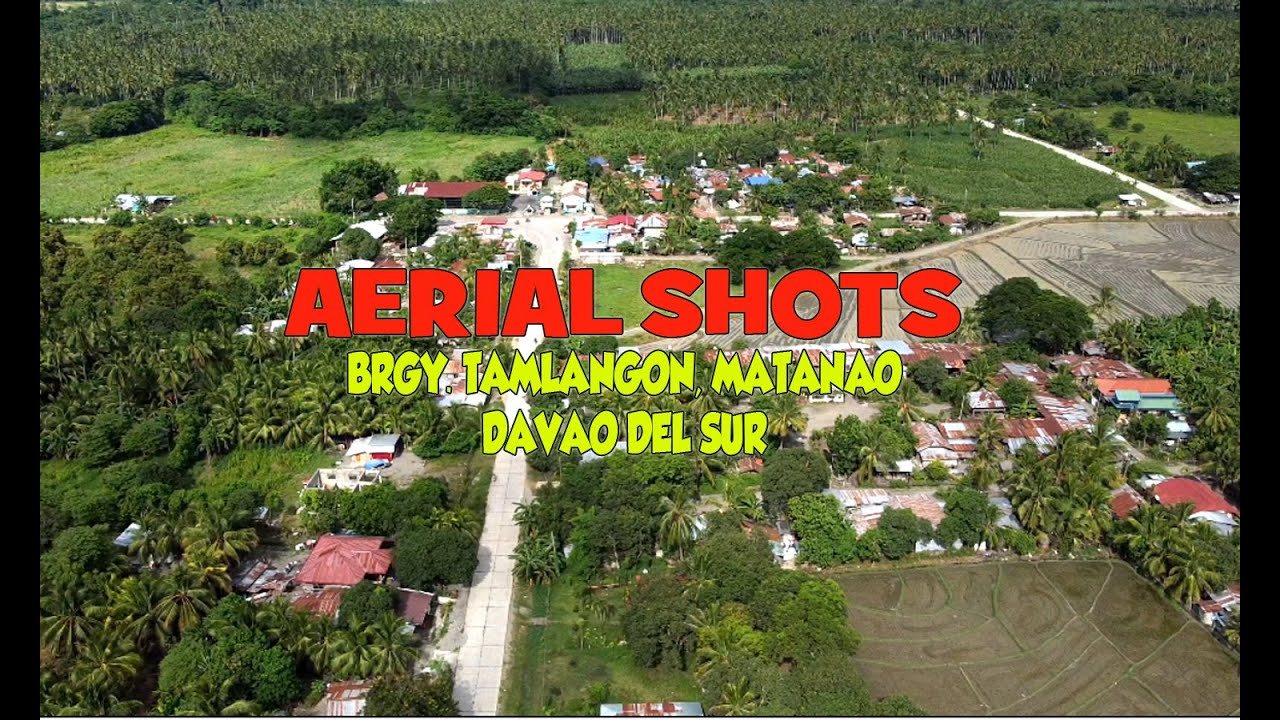 AERIAL VIEW BRGY TAMLANGON, MATANAO, DAVAO DEL SUR