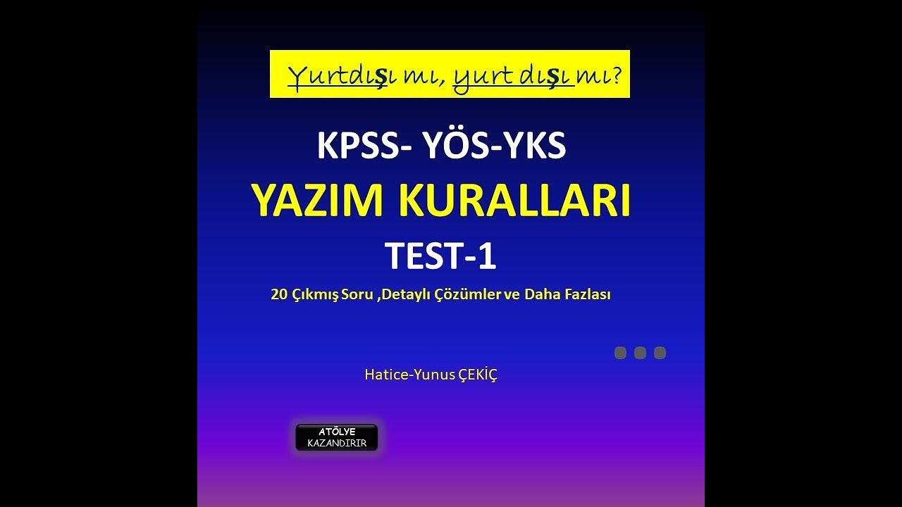 YAZIM KURALLARI   Detaylı Çözümler ve Daha Fazlası
