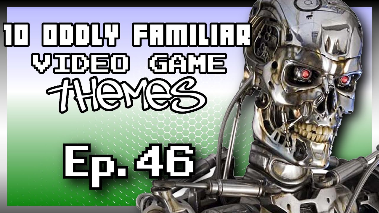Video Game Themes That Sounds Familiar... Oddly Familiar | Episode 46