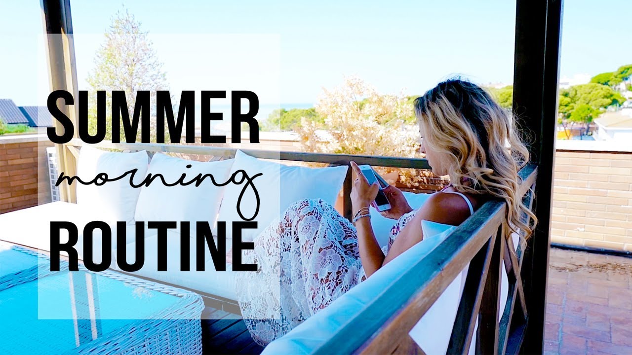 Morning Routine en Vacances