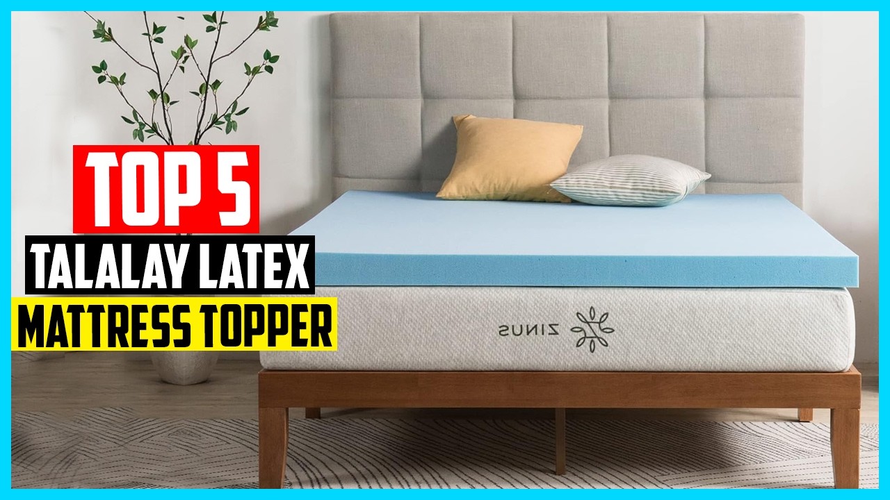 ▶️Top 5 Best Talalay Latex Mattress Topper 2026