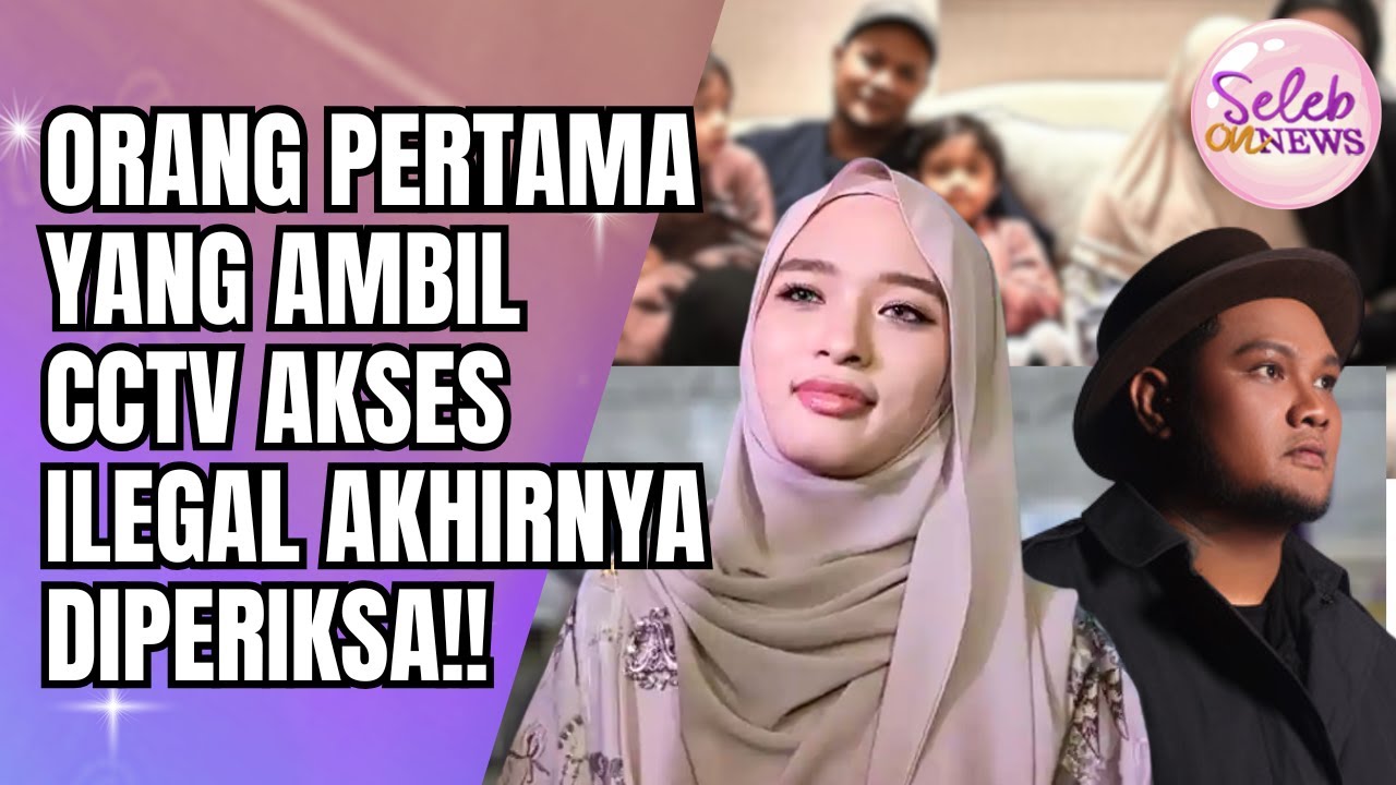 YANG PERTAMA AMBIL CCTV?? MANTAN SOPIR INARA RUSLI DAN VIRGOUN IKUT DIPERIKSA!! - SELEB ON NEWS