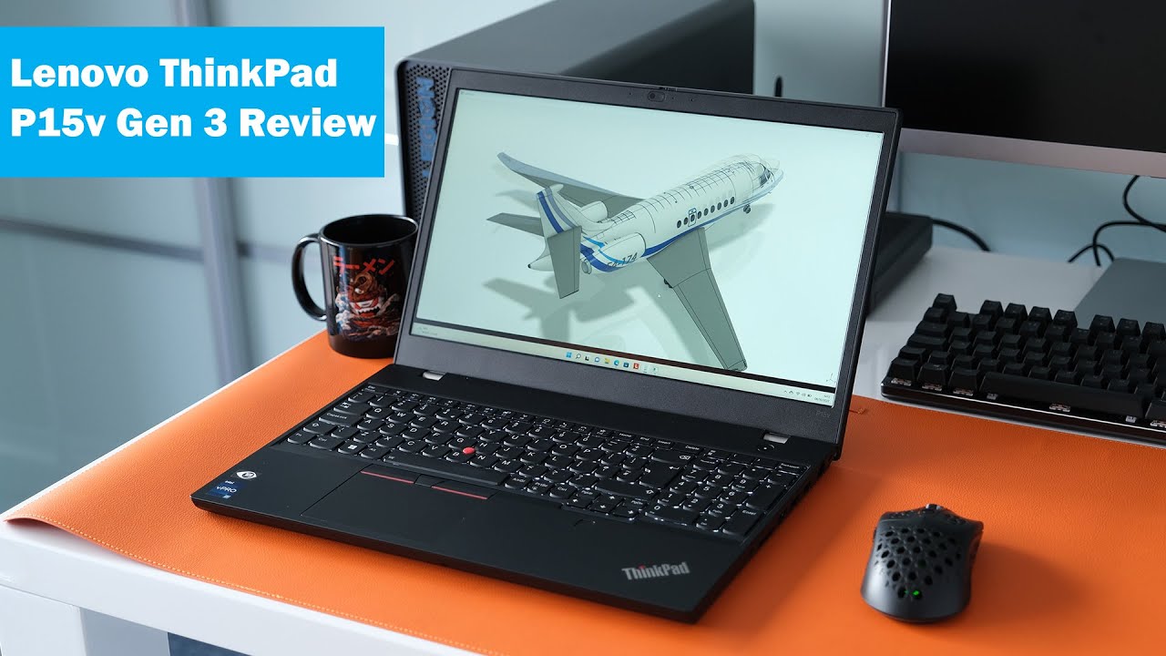 Обзор Lenovo ThinkPad P15v Gen 3 (i7-12800H, 32 ГБ, 1 ТБ, RTX A2000)