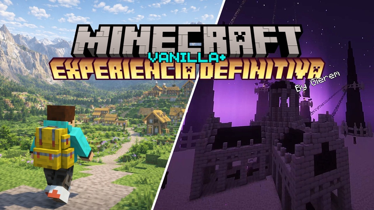 He creado la experiencia definitiva de Minecraft Vanilla+