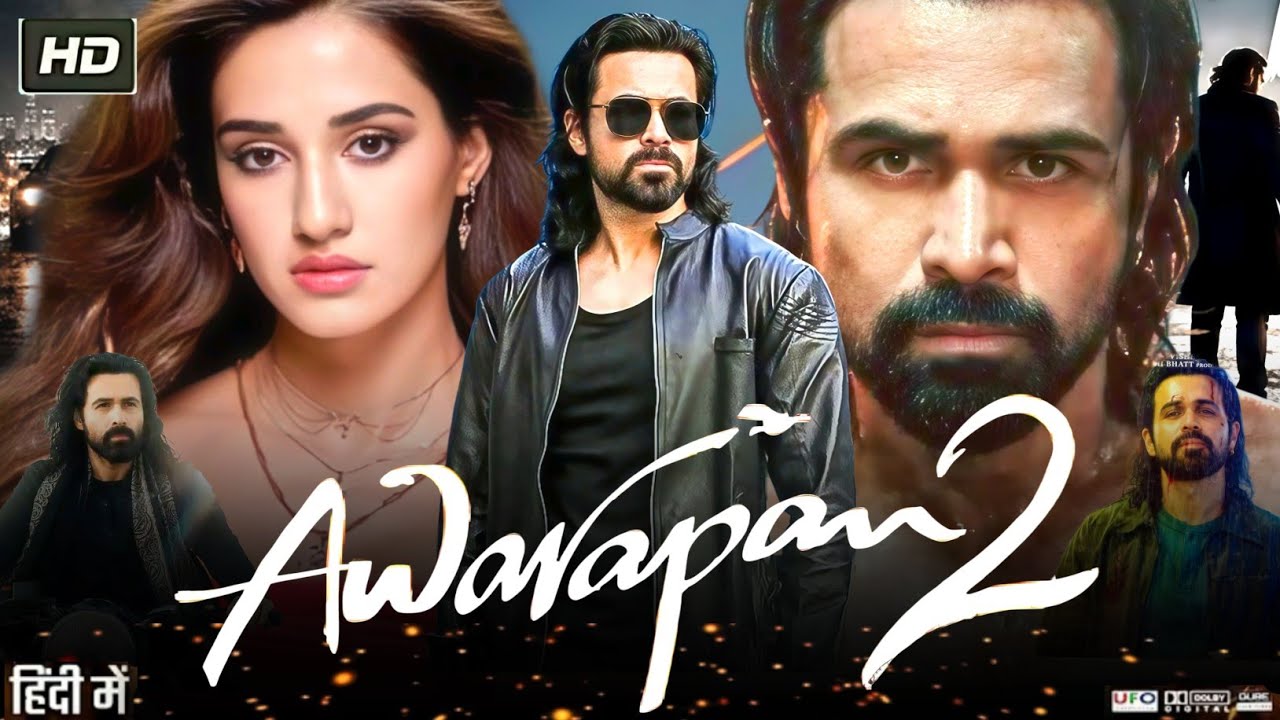 Awarapan 2 Full Movie In Hindi 2026 | Emraan Hashmi | Disha Patani | Shabana Azmi | Reviews & Facts