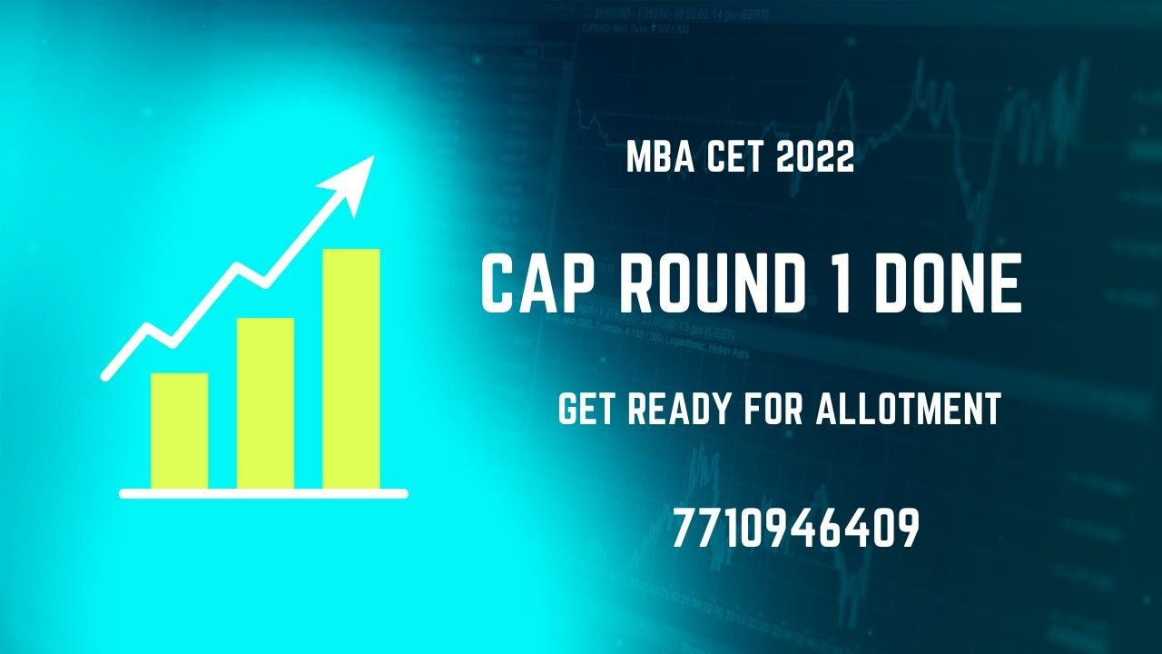 MBA CET 2022- Allotment of Cap Round 1