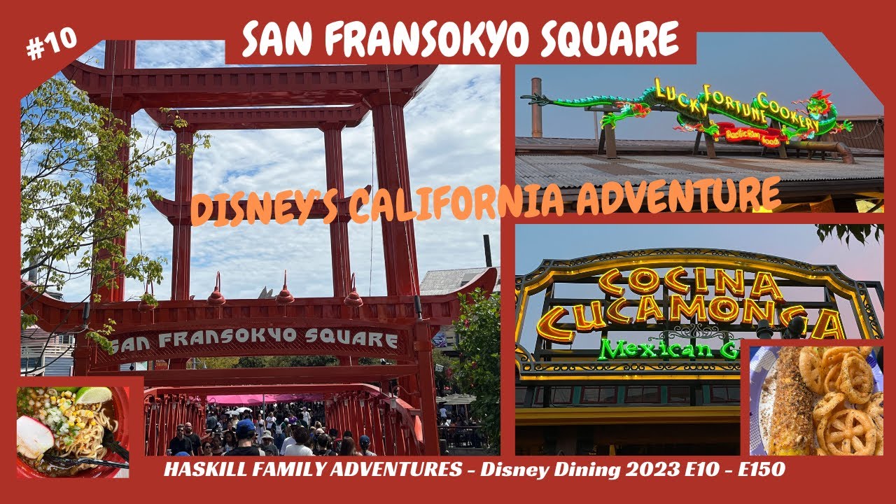 DISNEYLAND'S SAN FRANSOKYO SQUARE at Disney's California Adventure Park - New Food & Restaurants