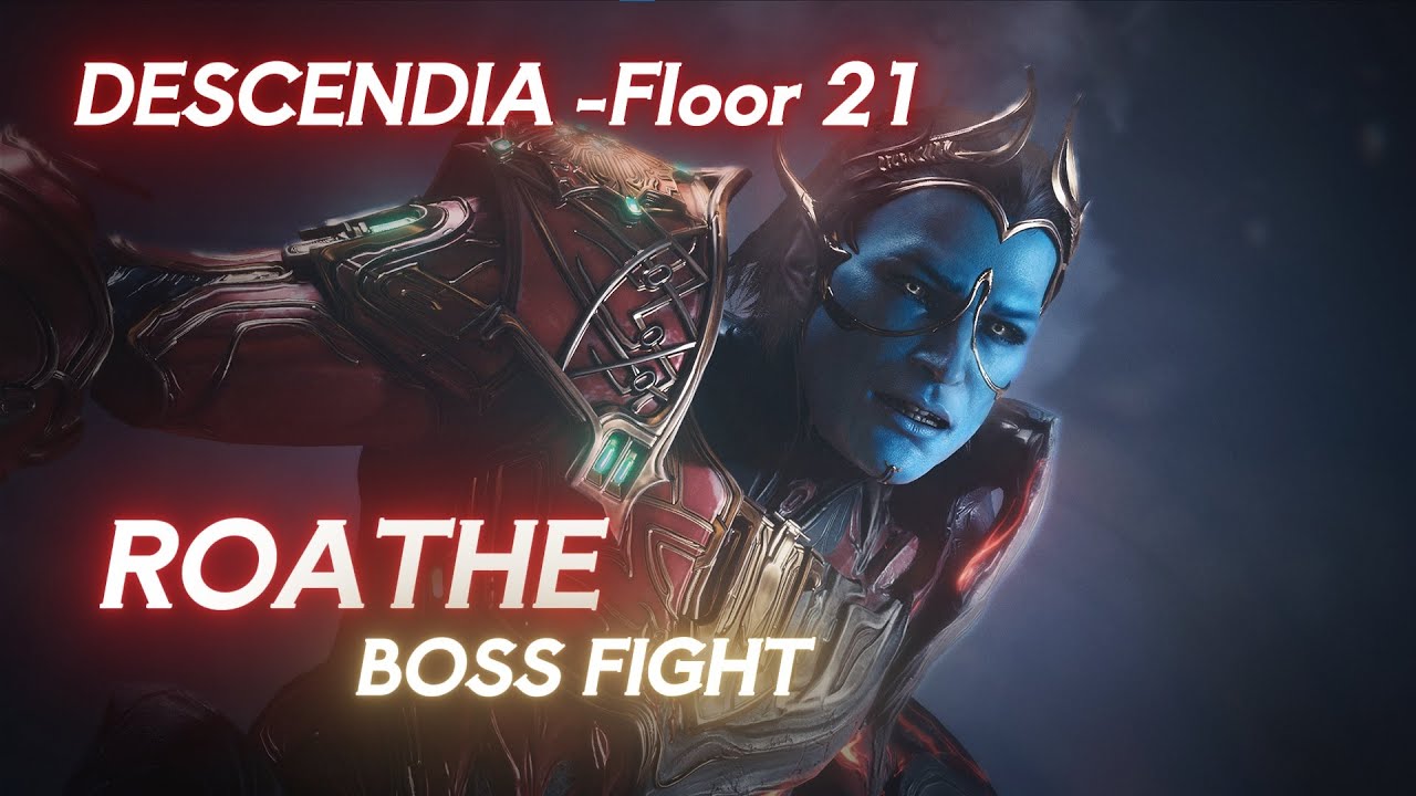 ROATHE Boss Fight - The Descendia Floor-21(+Bonus Prex Card) | Warframe The Old Peace