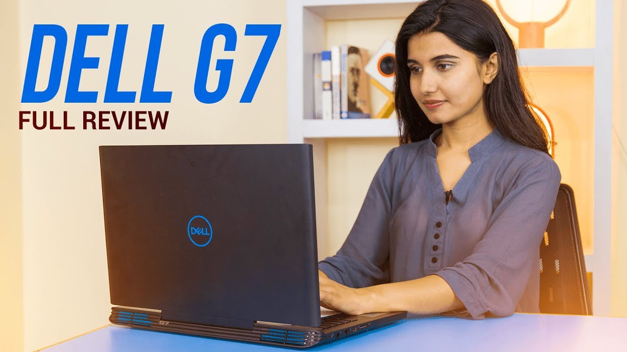 Dell G7 Gaming Laptop Review: Cuts to the Core
