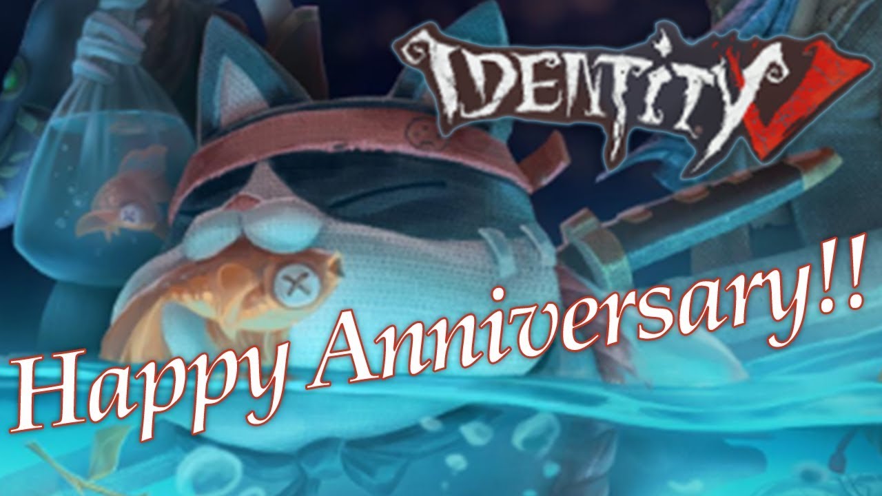 [Identity V Anniversary] Happy Birthday you beautiful game