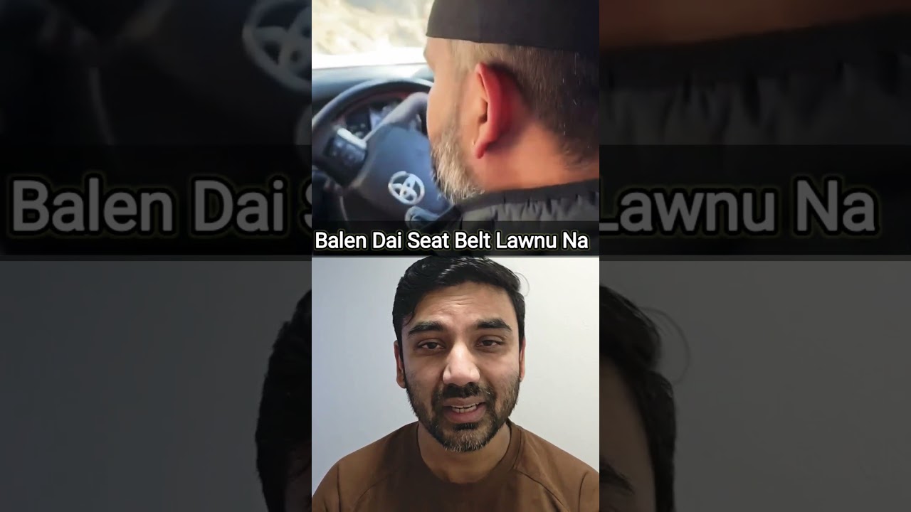 Balen Dai Please Seat Belt Lagaiy Dinu Paryo 