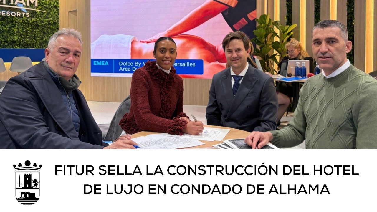 FITUR sella la construcción del hotel de lujo en Condado de Alhama
