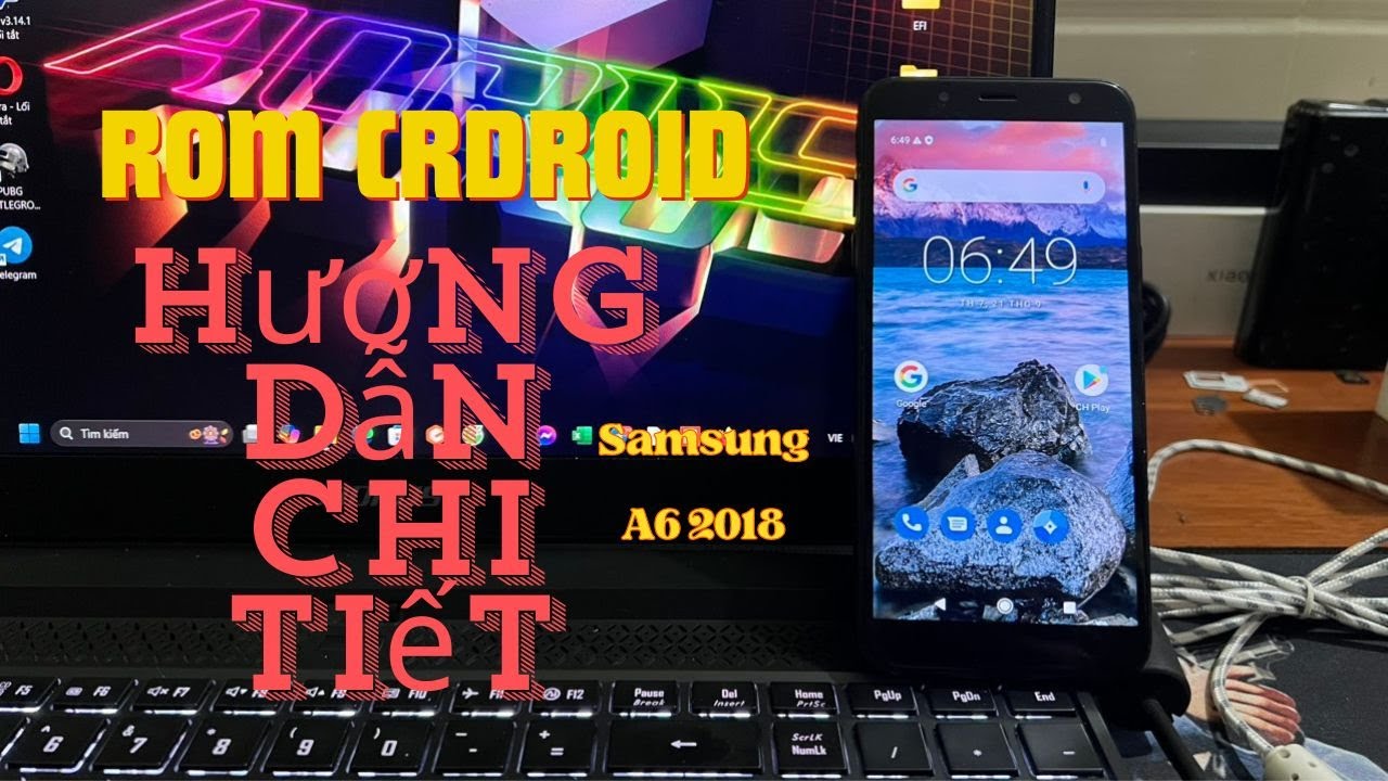 Hướng dẫn chi tiết cài rom pin trâu 9 ngày cho Samsung A6 2018 Crdroid